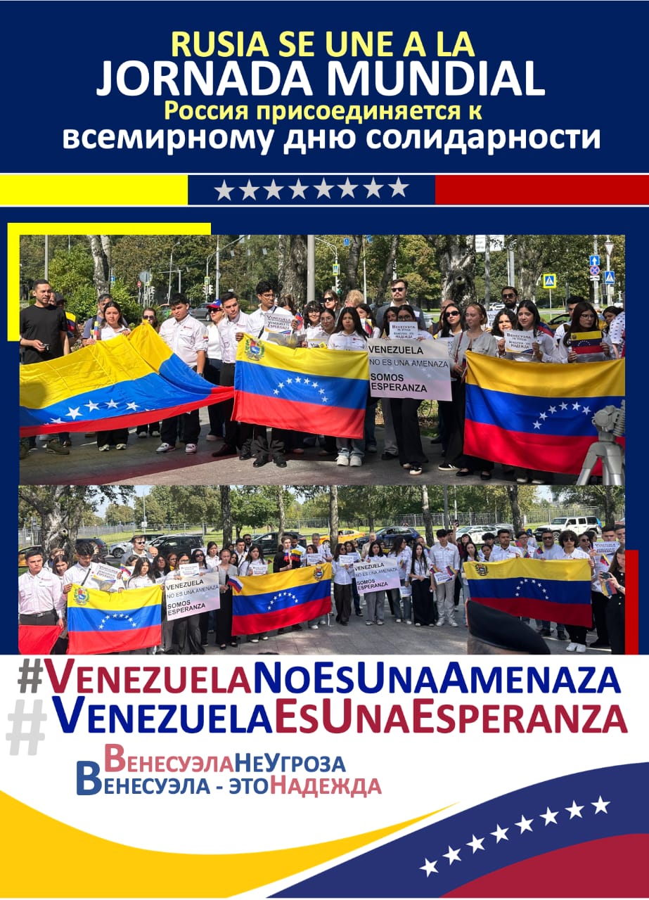 Moscú se une a Jornada Mundial "Venezuela no es amenaza, Venezuela es esperanza"