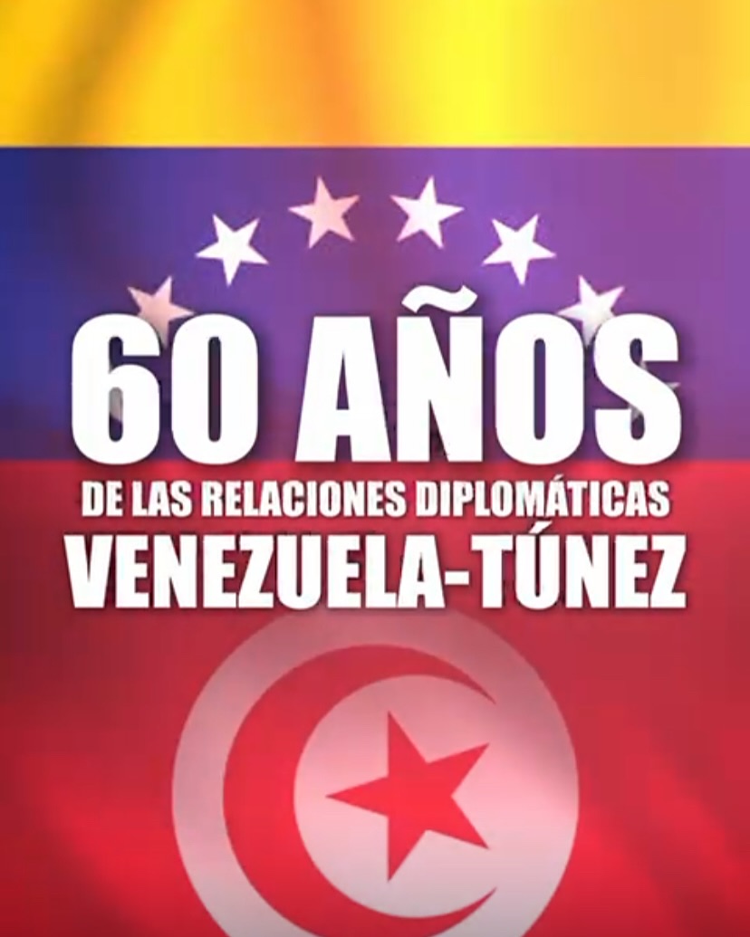 Celebran 60 años del establecimiento de relaciones diplomáticas Venezuela-Túnez